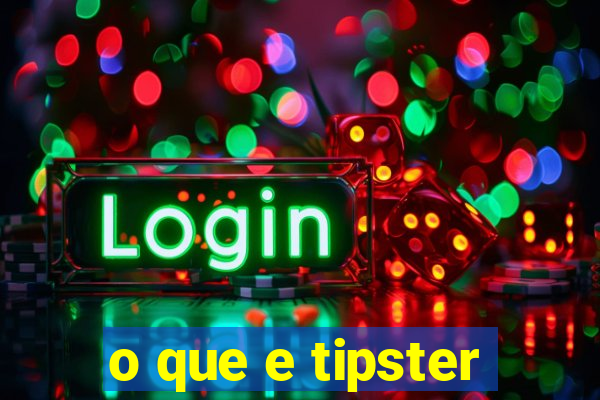o que e tipster